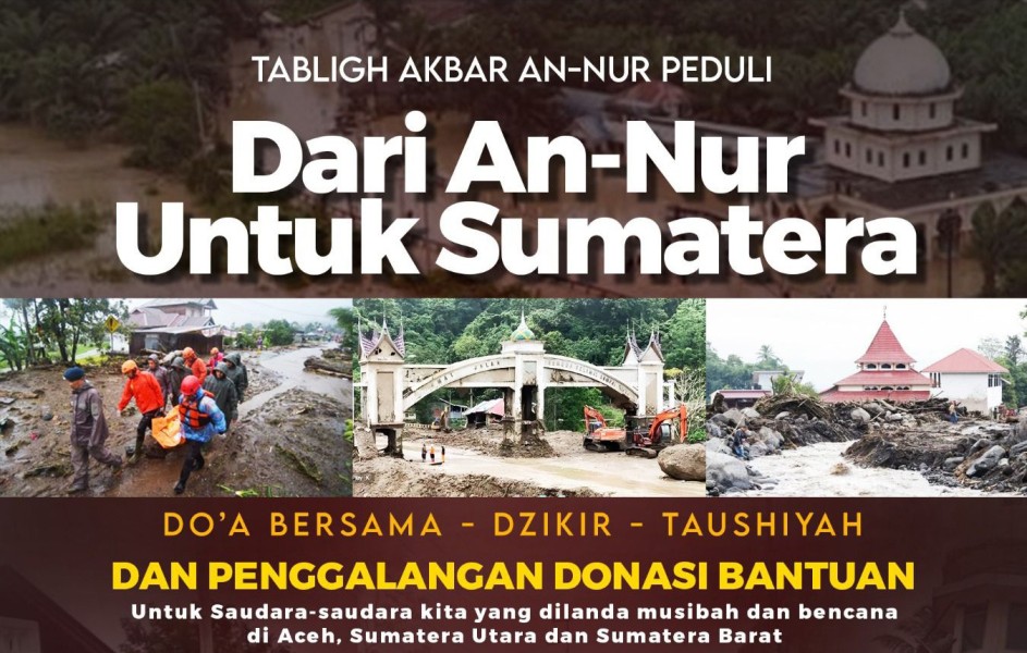 Besok, Masjid Raya Annur Gelar Doa Bersama dan Penggalangan Bantuan bagi Korban Bencana Sumatera