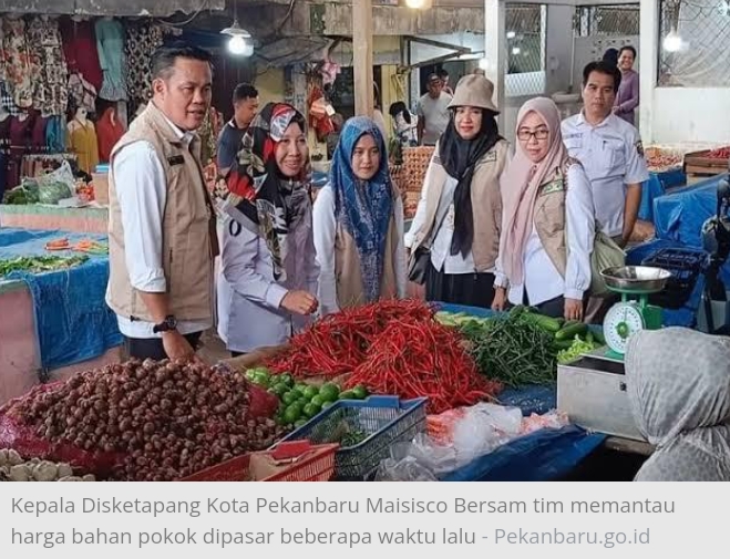 Disketapang: Harga Bahan Pokok di Pekanbaru Masih Cenderung Stabil
