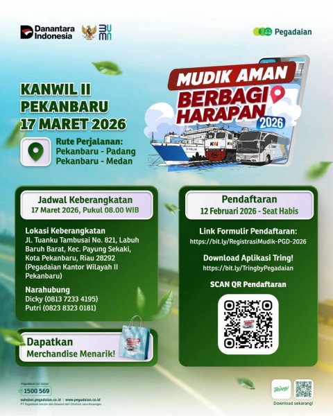 Tahun ini PT Pegadaian Kantor Wilayah II Pekanbaru Kembali Hadirkan Program Mudik Aman
